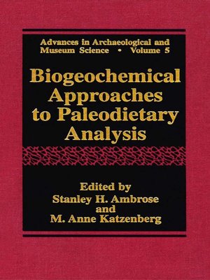 cover image of Biogeochemical Approaches to Paleodietary Analysis